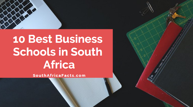 10 Best Business Schools in South Africa (2019)